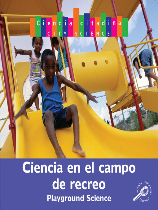 Title details for Ciencia en el parque (Playground Science) by Thomas F. Sheehan - Available
